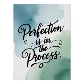Perfektion ist im Prozess Option 2 Poster