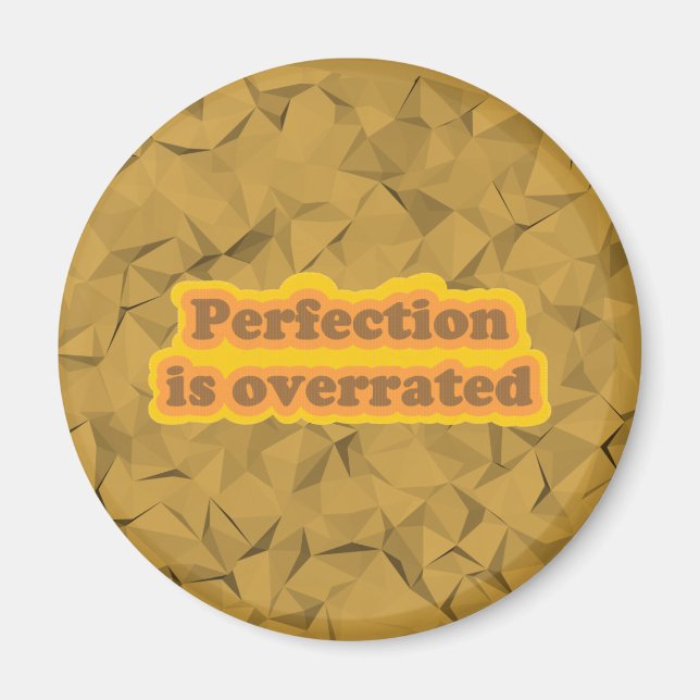 Perfektion Magnet