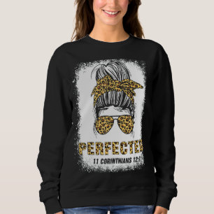 Perfektionierte 11 Korithen 129 Bibelverse Bleache Sweatshirt