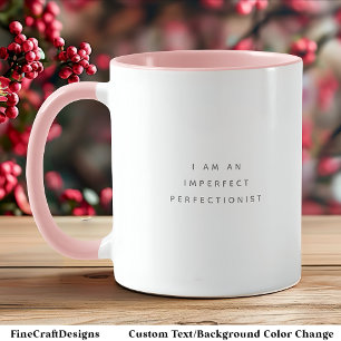 Perfektionist Zitat Trendige graue Schrift Zweifar Tasse