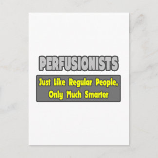 Perfusionisten .. Klüger Postkarte