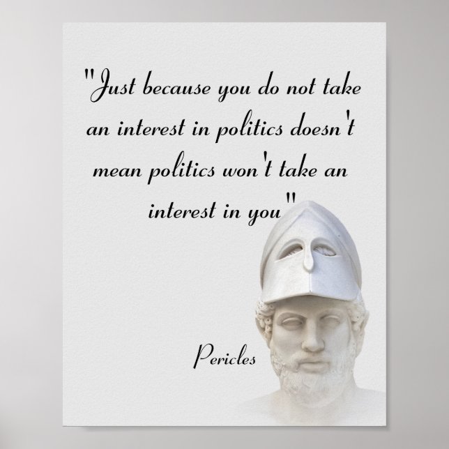 Perikles Zitat zur Politik Poster (Vorne)
