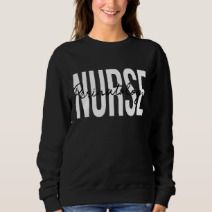 Perinatologie Krankenpflege und Krankenversicherun Sweatshirt