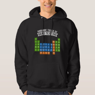 Periodensystem der Band-Textnachrichten Marching B Hoodie
