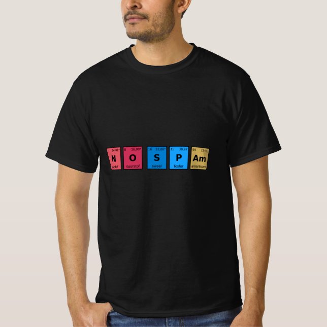 Periodensystem ohne Spam T-Shirt (Vorderseite)