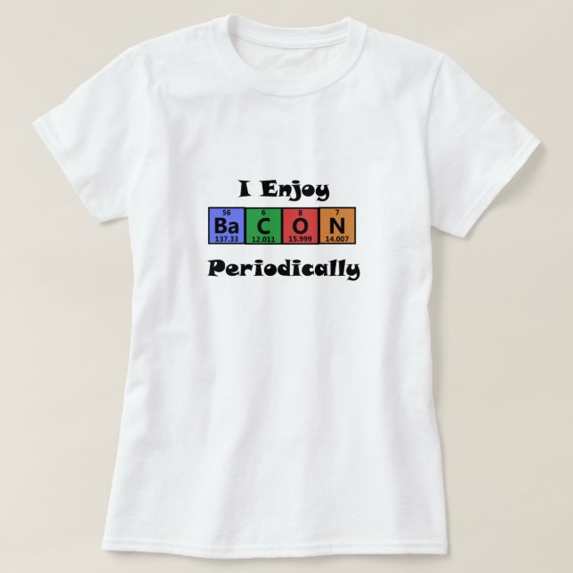 Periodensystem-Speck-Wissenschafts-Chemie lustig T-Shirt (Design vorne)