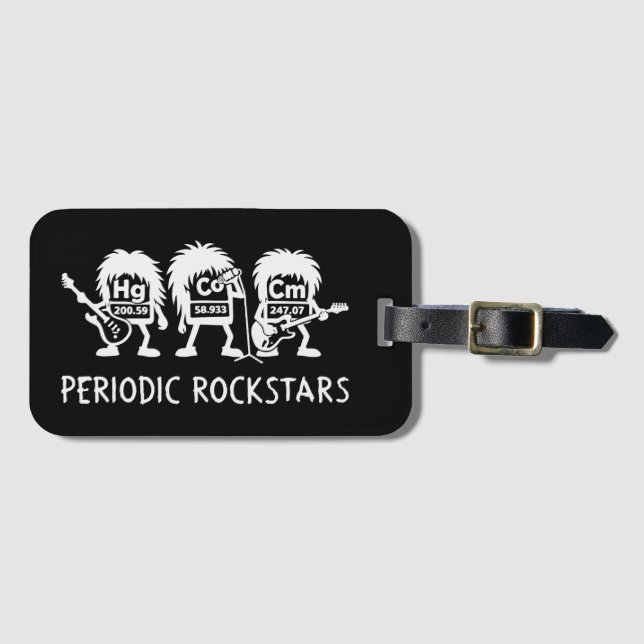 Periodic Rockstars Chemistry Humor Gepäckanhänger (Vorderseite (Horizontal))