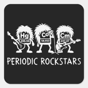Periodische Rockstars Chemie Humor Quadratischer Aufkleber
