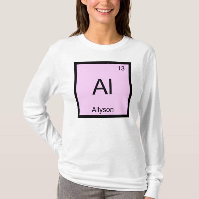 Periodische Tabelle Allyson Name Chemistry Element T-Shirt (Vorderseite)