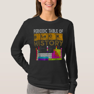 Periodische Tabelle der schwarzen Geschichte Afrik T-Shirt