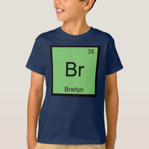 Periodische Tabelle für Bradyn Name Chemistry Elem T-Shirt
