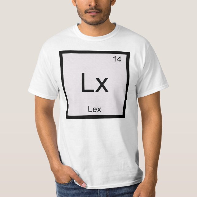Periodische Tabelle für Lex Name Chemistry Element T-Shirt (Vorderseite)