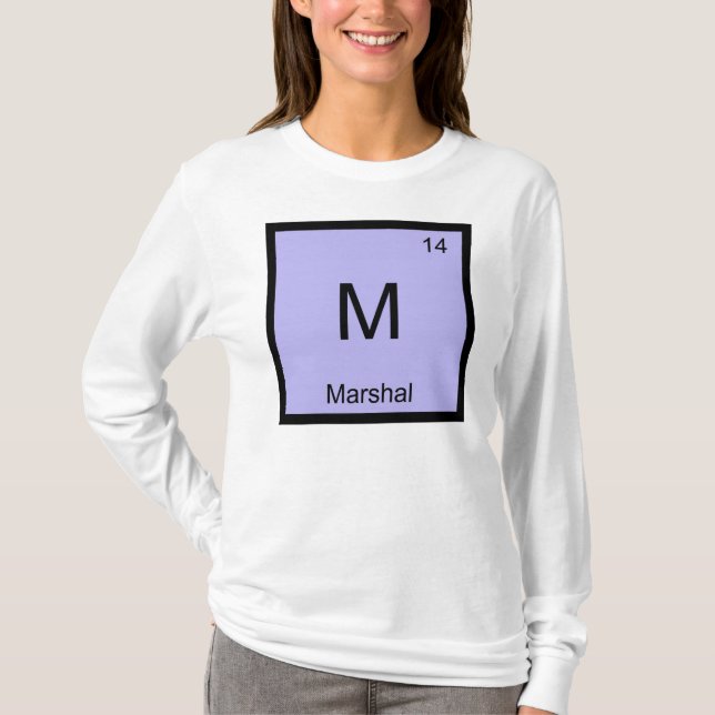 Periodische Tabelle für Marshallname Chemistry Ele T-Shirt (Vorderseite)