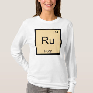 Periodische Tabelle für Rudy Name Chemistry Elemen T-Shirt