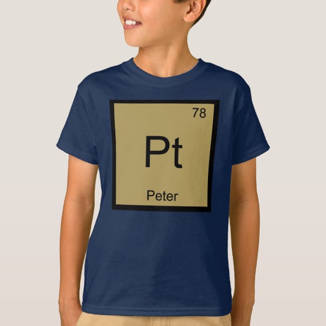 Periodische Tabelle Peter Name Chemistry Element T-Shirt (Vorderseite)