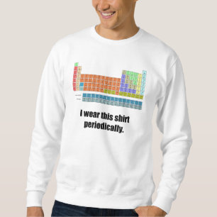 Periodische Tabellen-Shirt Sweatshirt
