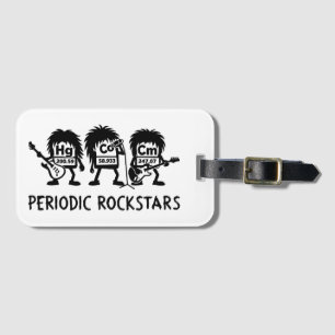 Periodischer Rockstars Chemie Humor Gepäckanhänger