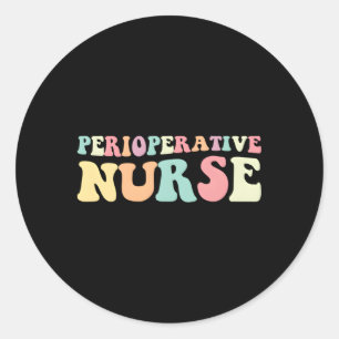 Periop Nurse Perioperative Nurses Day Runder Aufkleber