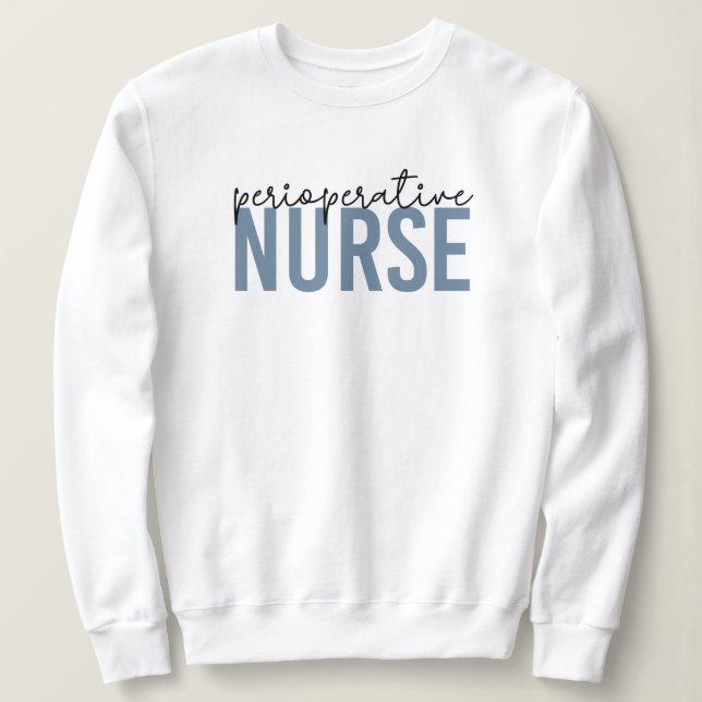 Perioperative Nurse RN oder Krankengeschenke Sweatshirt (Design vorne)