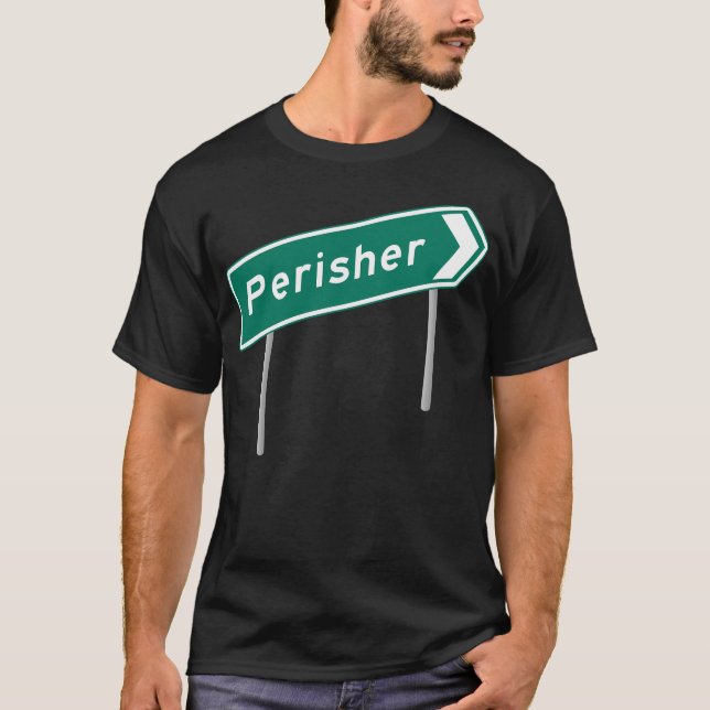 Perisher T-Shirt (Vorderseite)