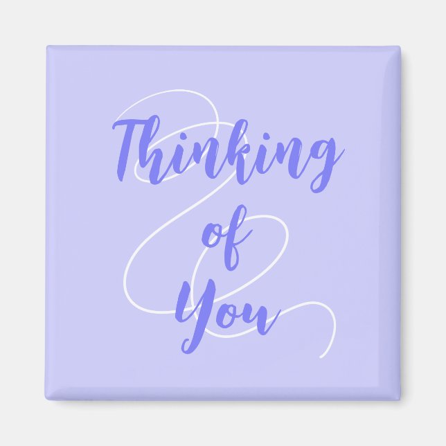 Periwinkle Lila Denken You Magnet (Vorne)