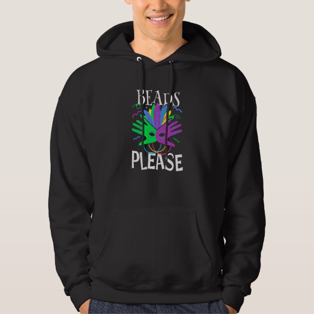 Perlen bitte Mardi Gras Hoodie (Vorderseite)