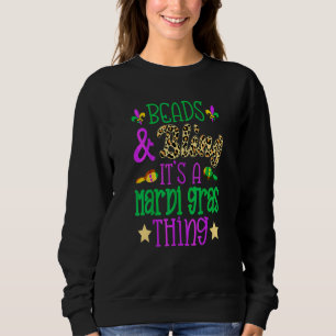 Perlen & Bling Es ist ein Mardi Sweatshirt