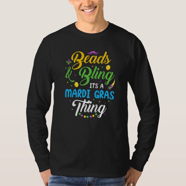 Perlen & Bling ist ein Mardi Gras Ding T-Shirt (Vorderseite)