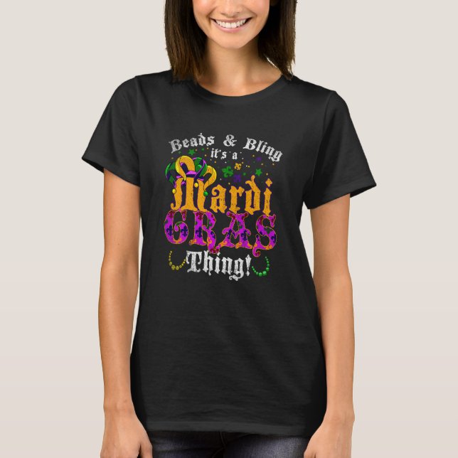 Perlen und Blasen der Mardi Gras Thing Mardi Gras T-Shirt (Vorderseite)