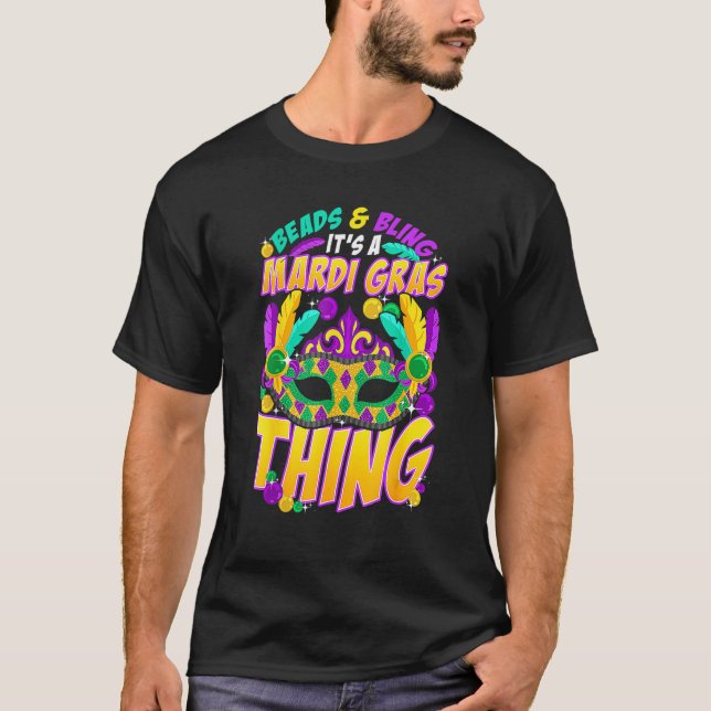 Perlen Und Bling Es Ist Eine Mardi Gras Sache Karn T-Shirt (Vorderseite)