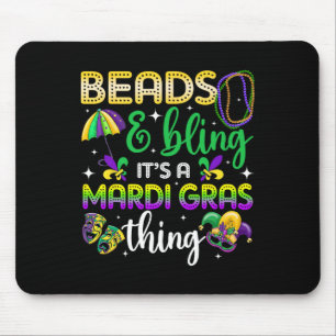 Perlen und Bling ist ein Mardi Gras Thing Carnival Mousepad