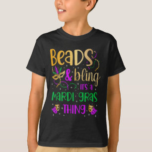 Perlen und Bling ist ein Mardi Gras Thing Carnival T-Shirt