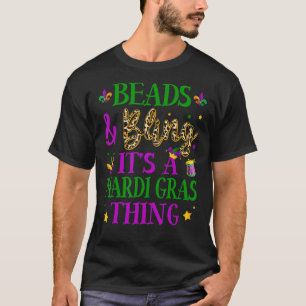 Perlen und Bling ist ein Mardi Gras Thing Carnival T-Shirt
