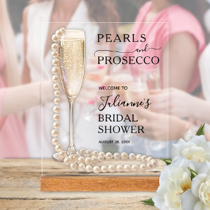Perlen und Prosecco Brautparty Willkommen Acrylschild