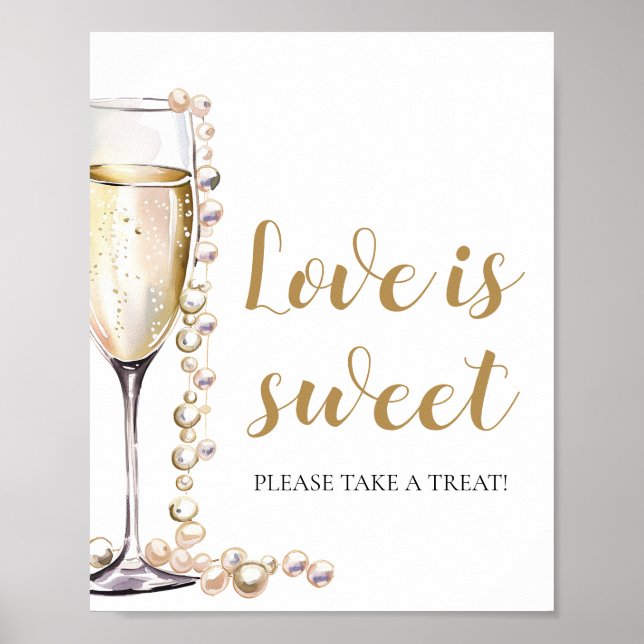 Perlen und Prosecco Champagner Liebe ist Sweet Sig Poster (Vorne)