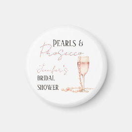 Perlen und Prosecco Rosa Brautparty Magnet