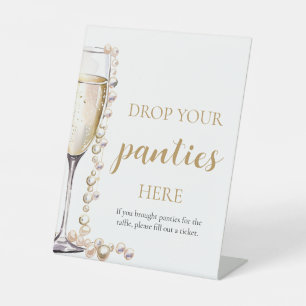 Perlen und Prosecco Unterlassen Sie Ihre Panties-S Sockelschild