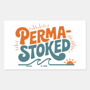 Perma-Stoked Wellen Rechteckiger Aufkleber