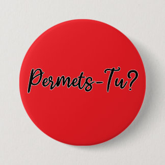 Permets-Tu? Button