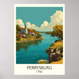 Perrysburg Ohio Historic River Town Fort Meigs Art Poster