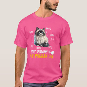 Perserkatze ANATOMIE EINER PERSERKATZE Lustige Kat T-Shirt