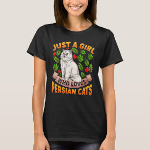 Perserkatze Tier Nur Ein Mädchen Das Perser Liebt T-Shirt
