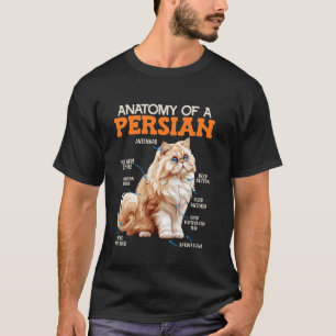 Perserkatzen DIE ANATOMIE DER PERSERKATZE Katzenbe T-Shirt