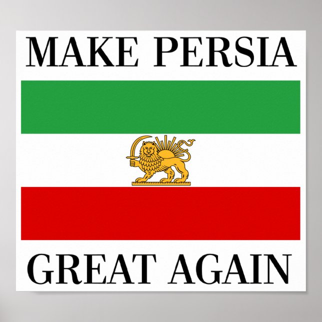 Persia wieder groß machen - Schah der Flagge des I Poster (Vorne)