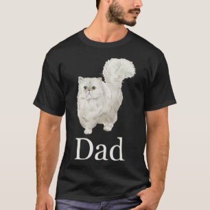 Persian Cat Vater Persian Cat Daddy Persian Cat Fa T-Shirt