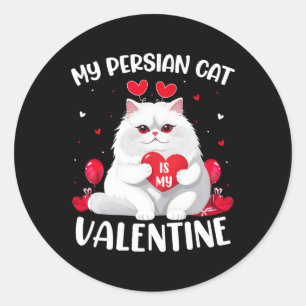 Persische Katze ist mein Valentinherz Perserkatze Runder Aufkleber
