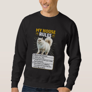 Persische Katzen MEIN HAUS REGELN Funny Persian Ca Sweatshirt