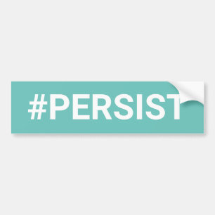 #PERSIST AUTOAUFKLEBER