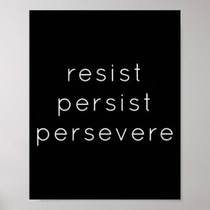 Persist - Motivierend T-Shirt für Poster