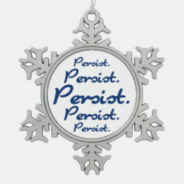 Persist Pattern Blue Snowflake Hannukah Schneeflocken Zinn-Ornament
